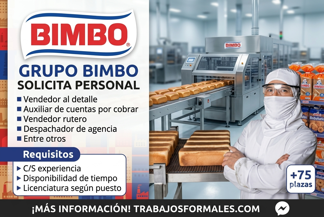 ¡Bimbo abre nuevas oportunidades laborales!