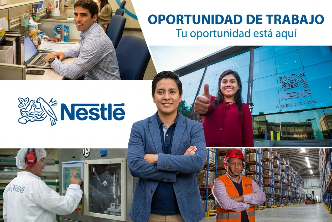 Descubre las Vacantes Disponibles en Nestlé Perú