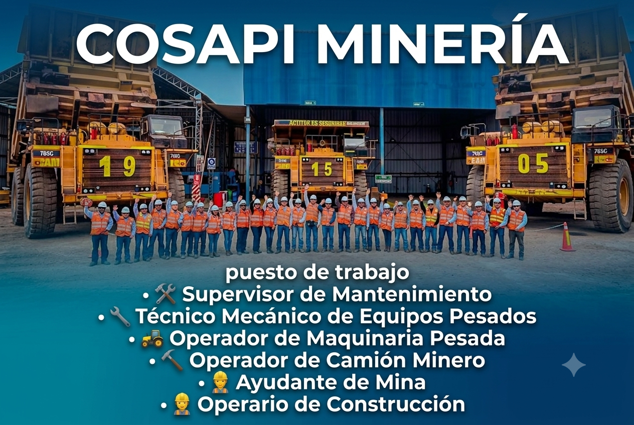 Trabaja en Cosapi Minería: oportunidades disponibles