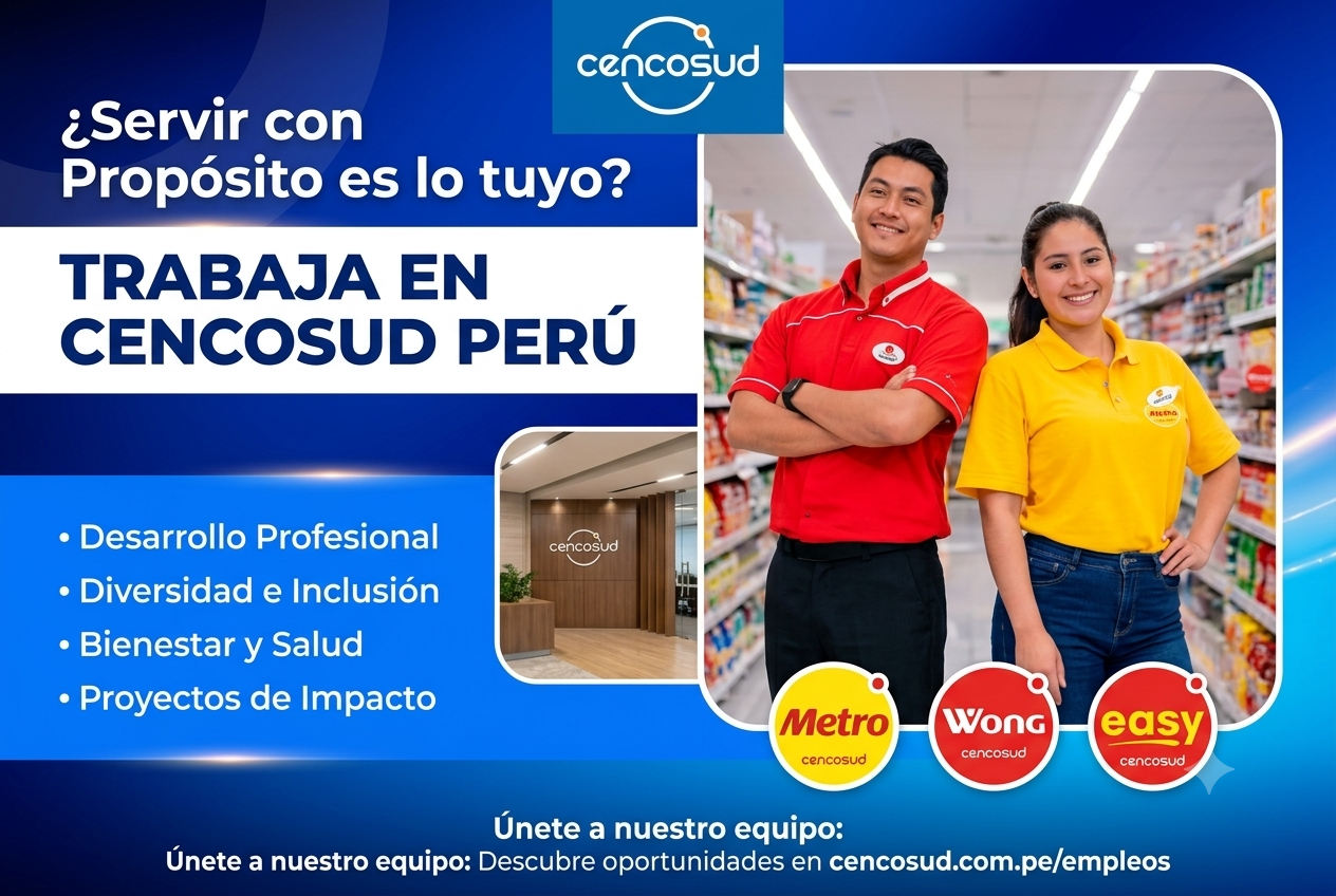 ¡Cencosud Perú abre nuevas oportunidades laborales!